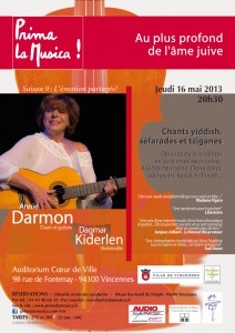 Concert d'Annie Darmon mai 2013 chants yiddish séfrarades et tziganes. oeuvres de la tradition ou d'inspiration juive